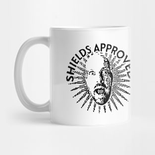 SHIELDS APPROVED - black Mug